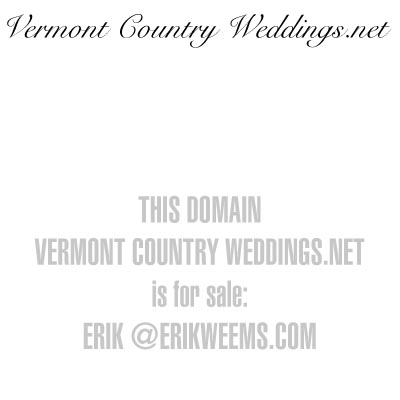 VERMONT COUNTRY WEDDINGS - DOMAIN SALE